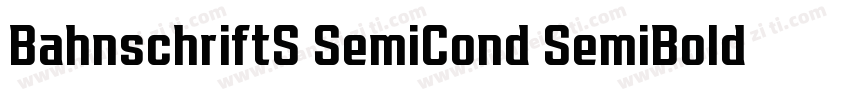 BahnschriftS SemiCond SemiBold字体转换
